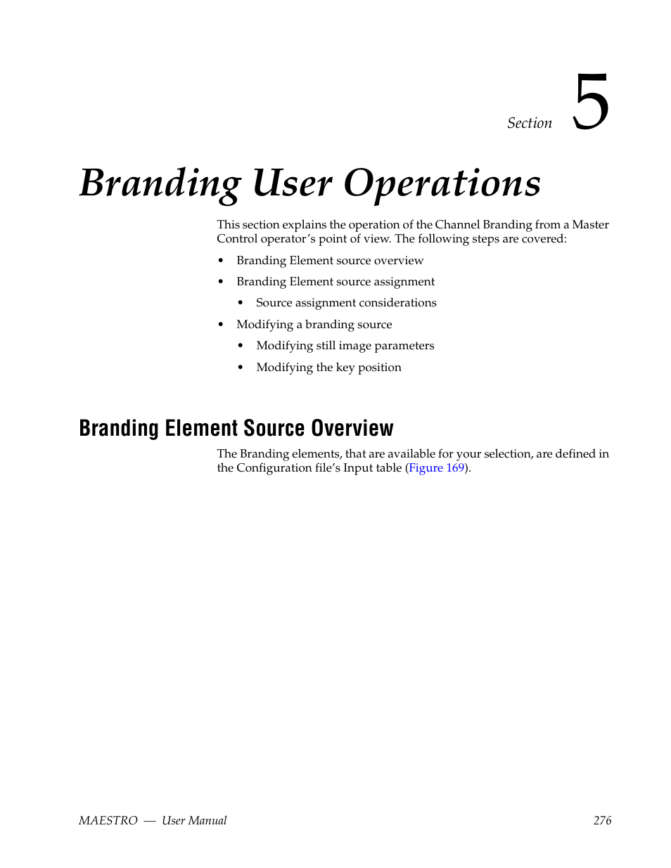 Branding user operations, Branding element source overview, Section 5 — branding user operations | E section 5-branding user operations | Grass Valley Maestro Master Control v.2.4.0 User Manual | Page 280 / 455