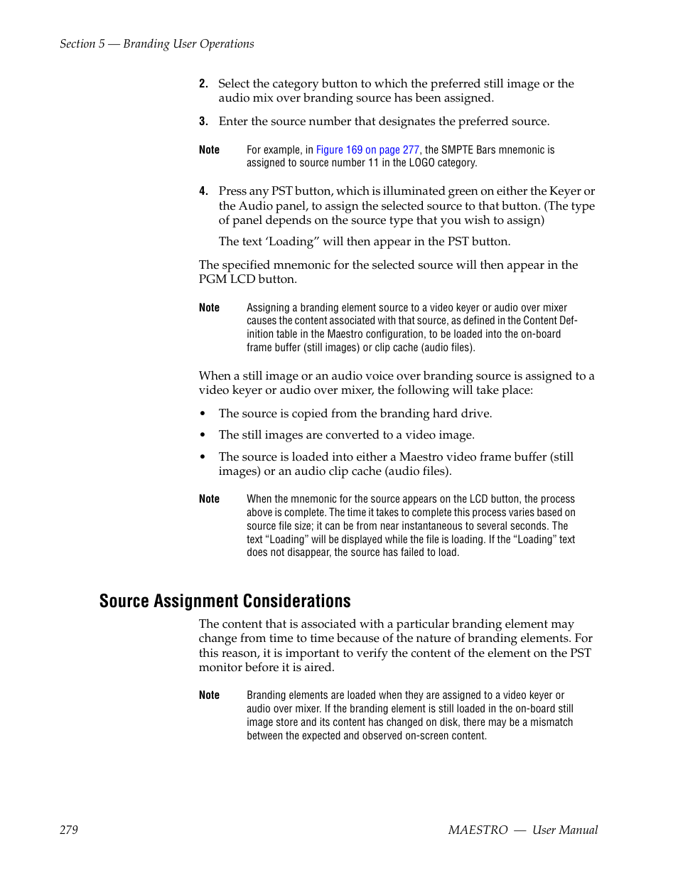 Source assignment considerations | Grass Valley Maestro Master Control v.2.4.0 User Manual | Page 283 / 455