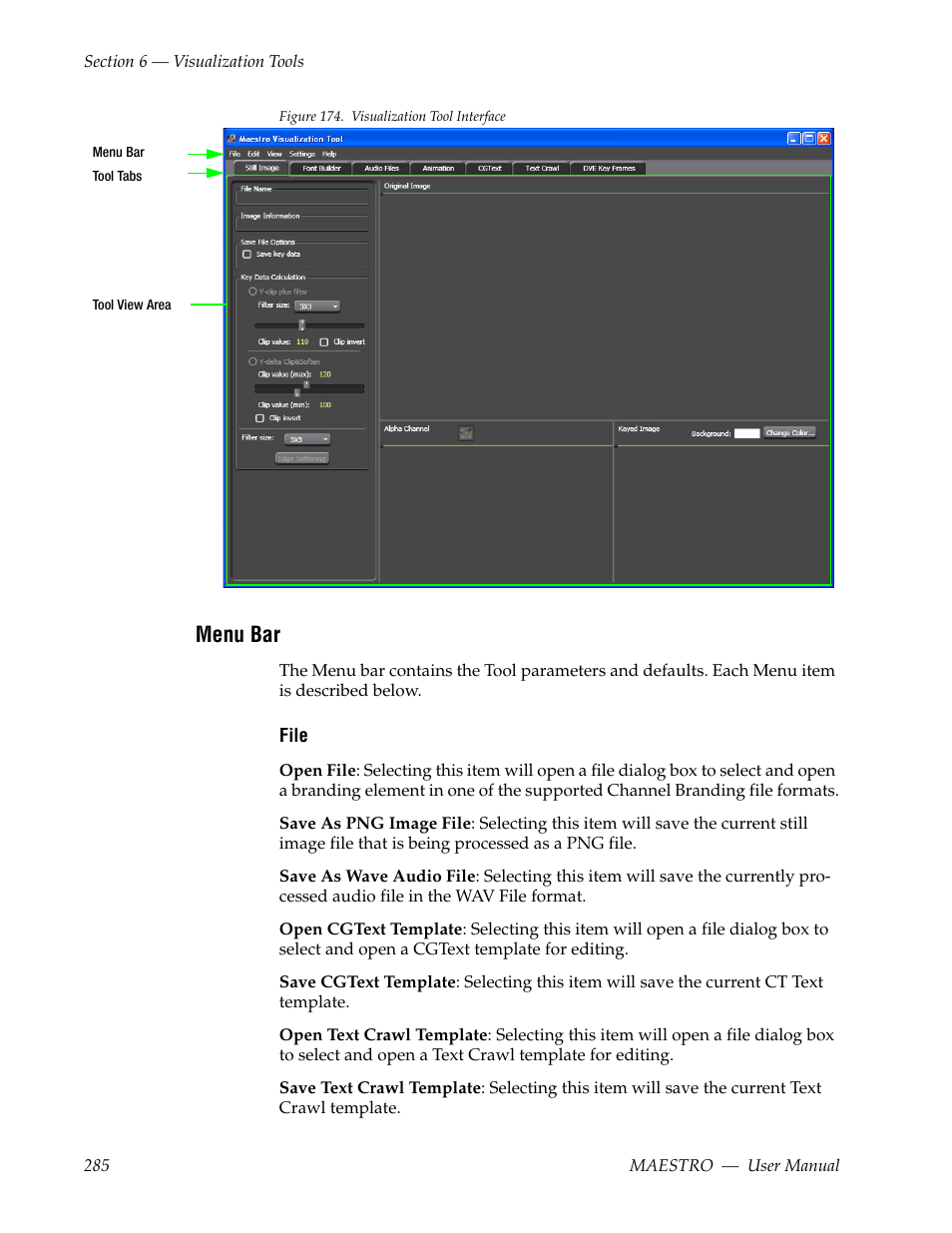 Menu bar | Grass Valley Maestro Master Control v.2.4.0 User Manual | Page 289 / 455