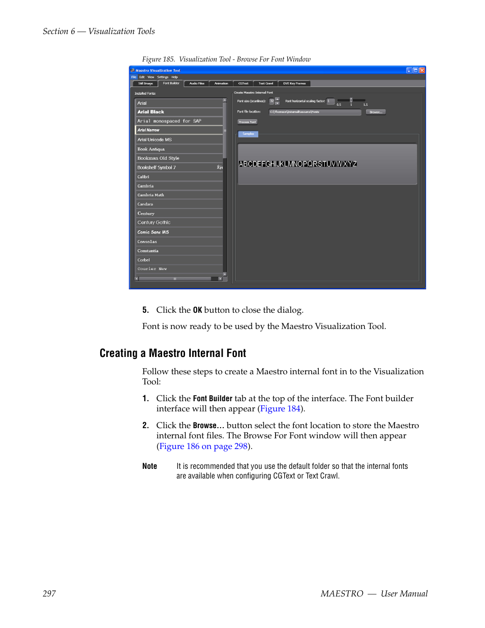 Creating a maestro internal font | Grass Valley Maestro Master Control v.2.4.0 User Manual | Page 301 / 455