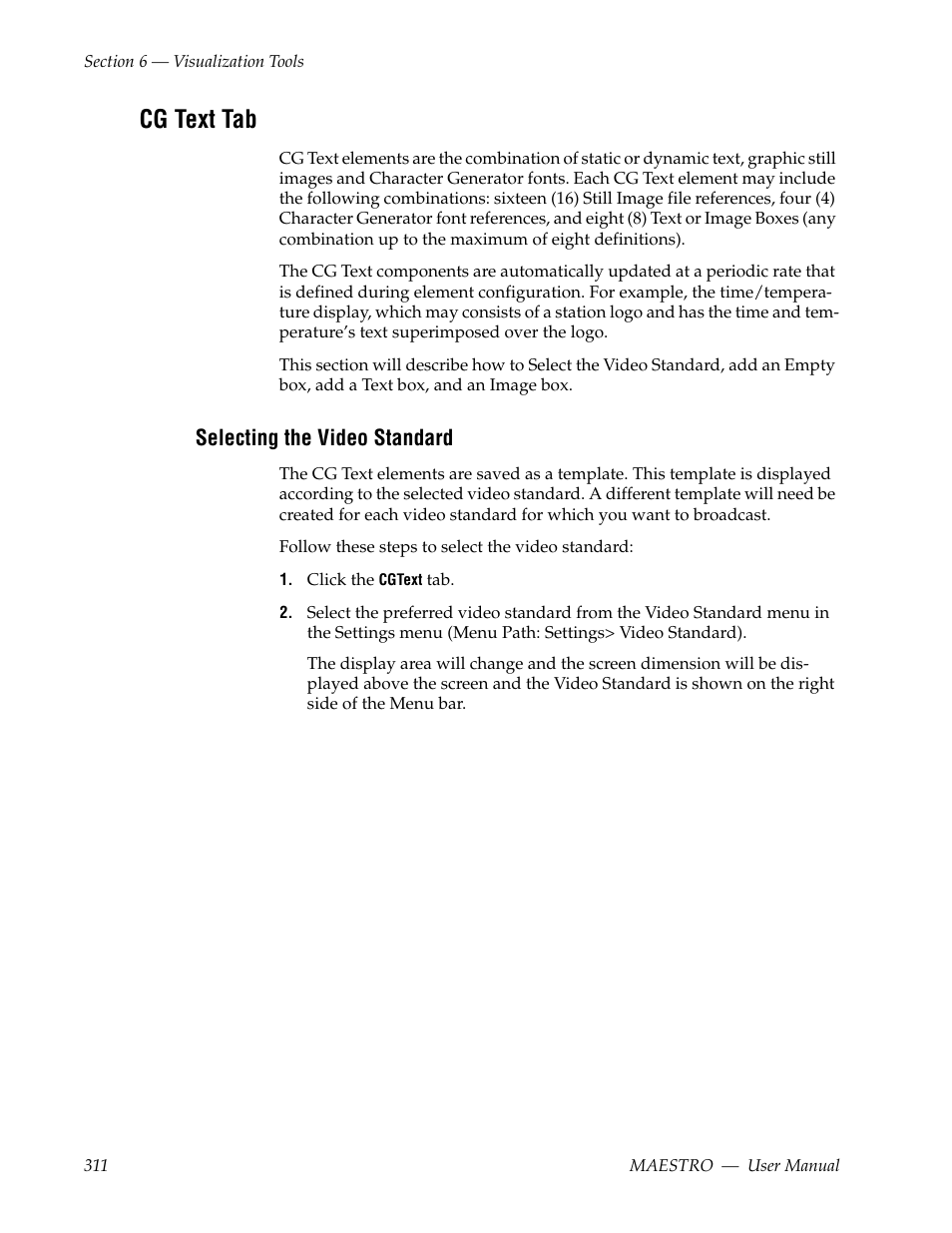 Cg text tab, Selecting the video standard | Grass Valley Maestro Master Control v.2.4.0 User Manual | Page 315 / 455