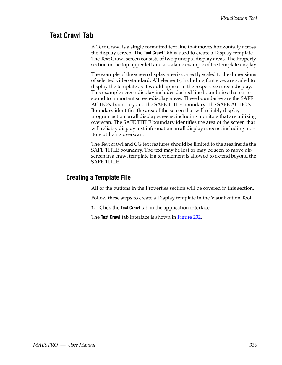 Text crawl tab, Creating a template file | Grass Valley Maestro Master Control v.2.4.0 User Manual | Page 340 / 455