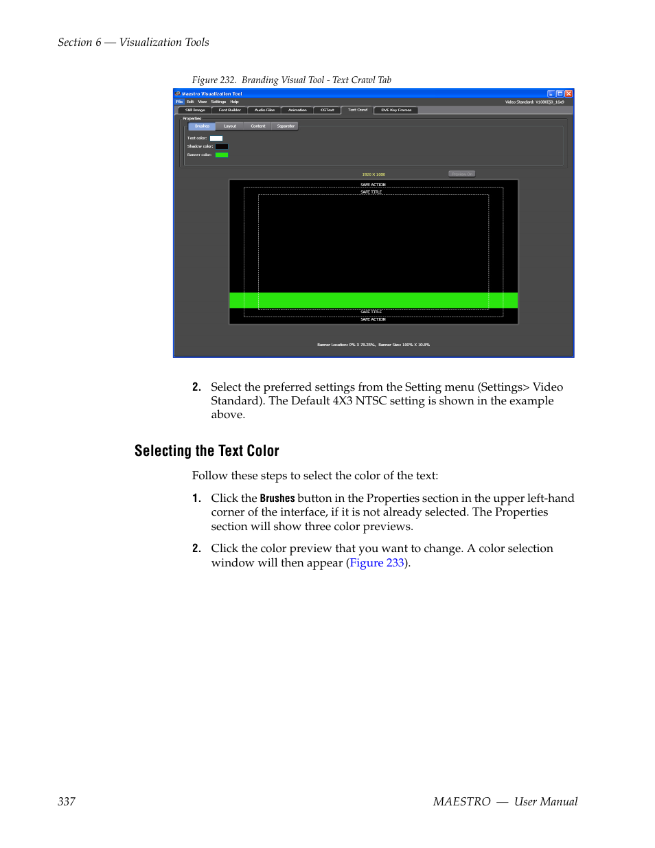 Selecting the text color | Grass Valley Maestro Master Control v.2.4.0 User Manual | Page 341 / 455