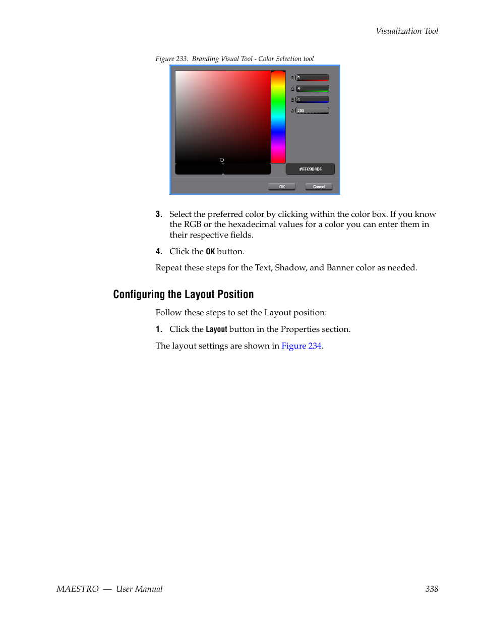 Configuring the layout position | Grass Valley Maestro Master Control v.2.4.0 User Manual | Page 342 / 455