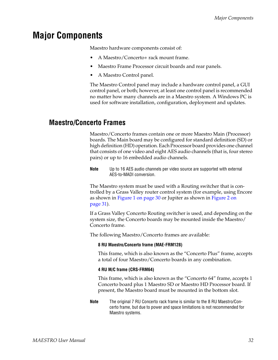 Major components, Maestro/concerto frames | Grass Valley Maestro Master Control v.2.4.0 User Manual | Page 36 / 455