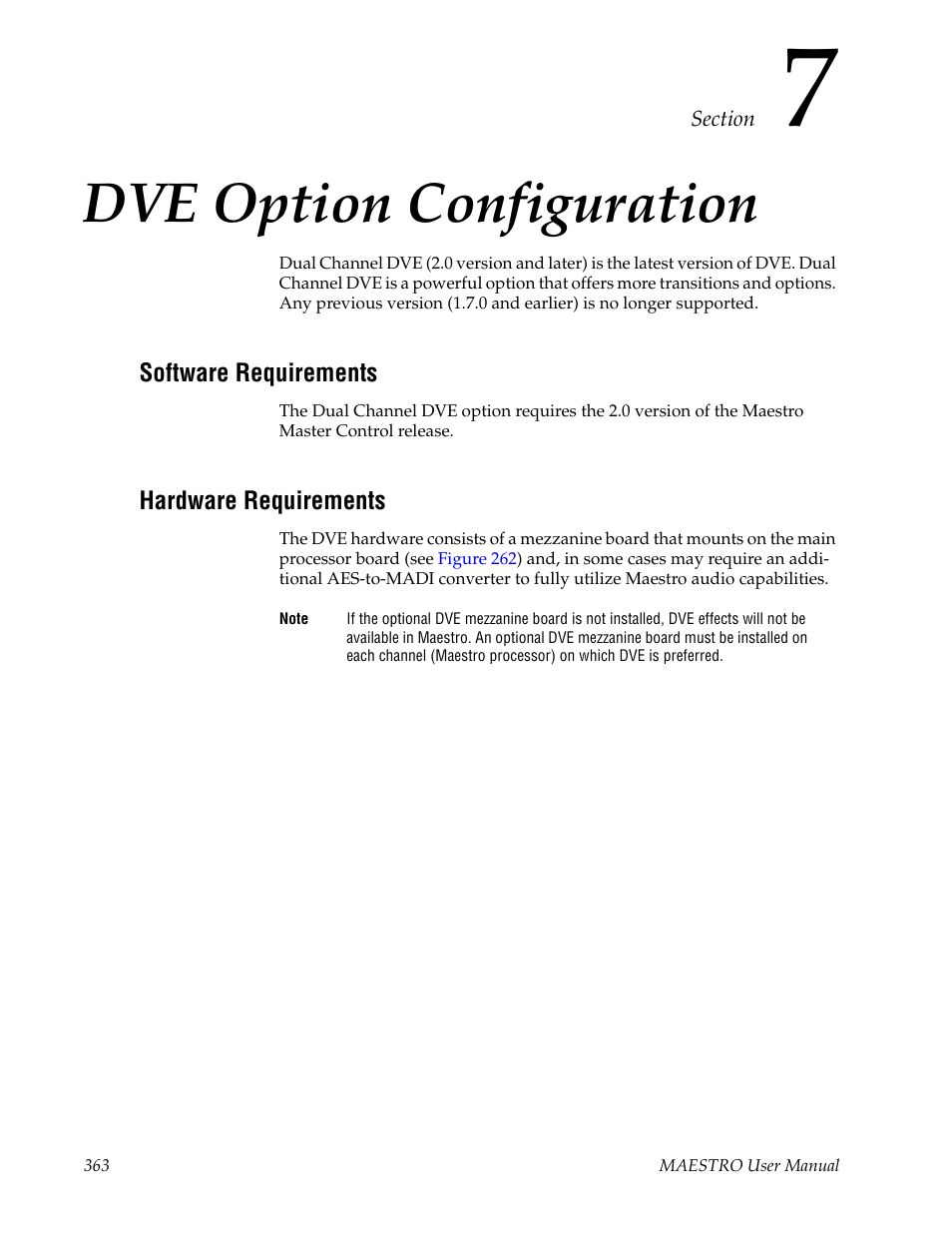 Dve option configuration, Software requirements, Hardware requirements | Section 7 — dve option configuration | Grass Valley Maestro Master Control v.2.4.0 User Manual | Page 367 / 455