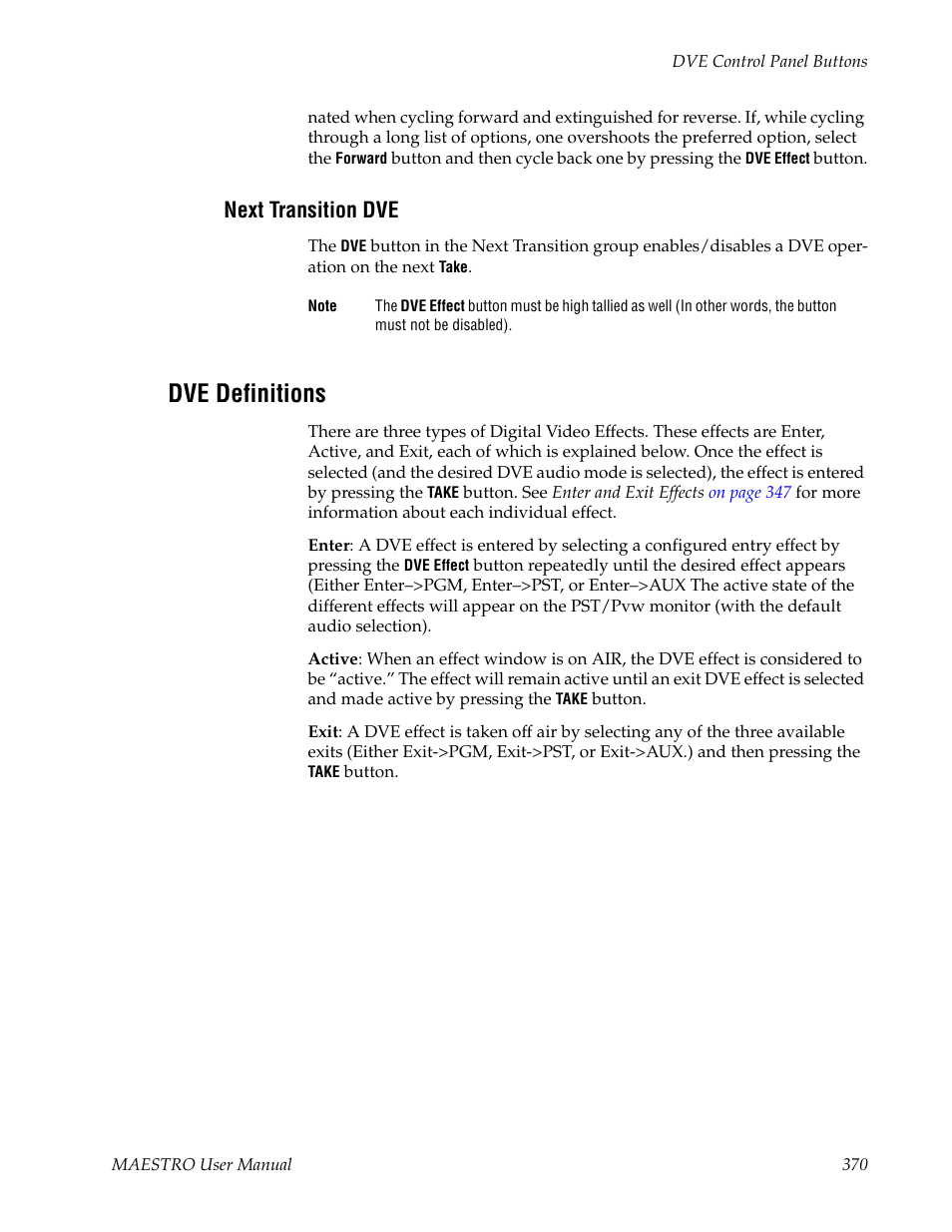 Next transition dve, Dve definitions | Grass Valley Maestro Master Control v.2.4.0 User Manual | Page 374 / 455