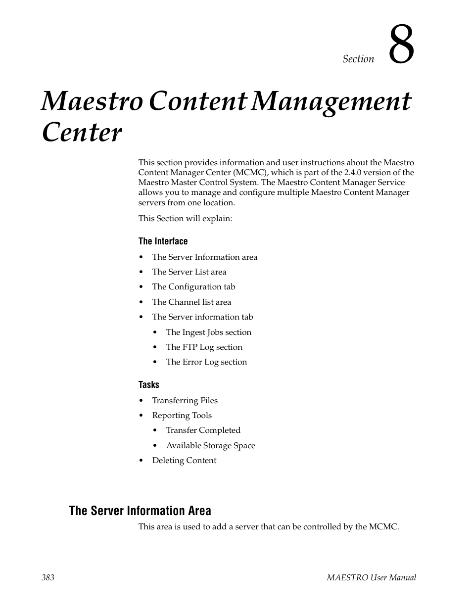 Maestro content management center, The server information area, Section 8 — maestro content management center | Grass Valley Maestro Master Control v.2.4.0 User Manual | Page 387 / 455