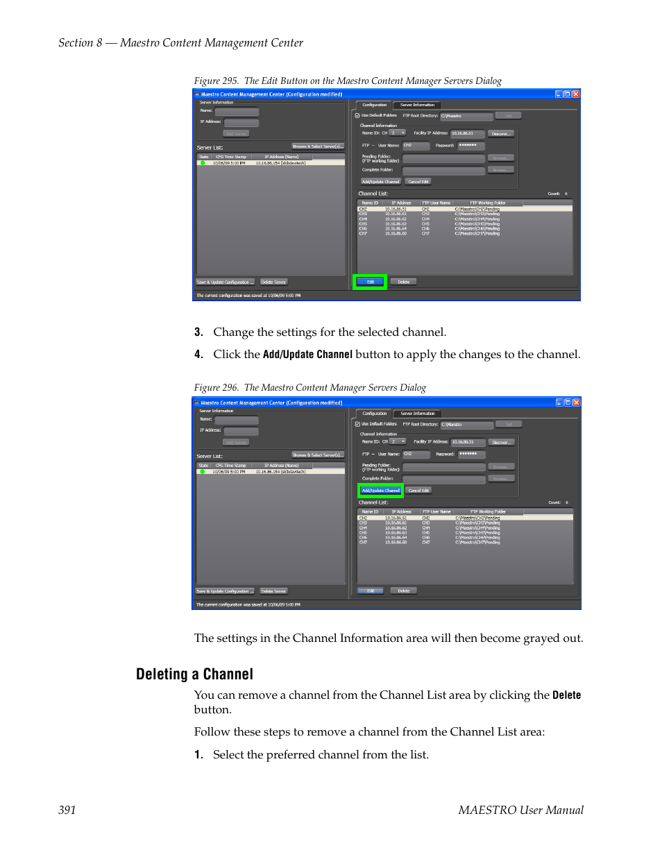 Deleting a channel, Figure 295 | Grass Valley Maestro Master Control v.2.4.0 User Manual | Page 395 / 455
