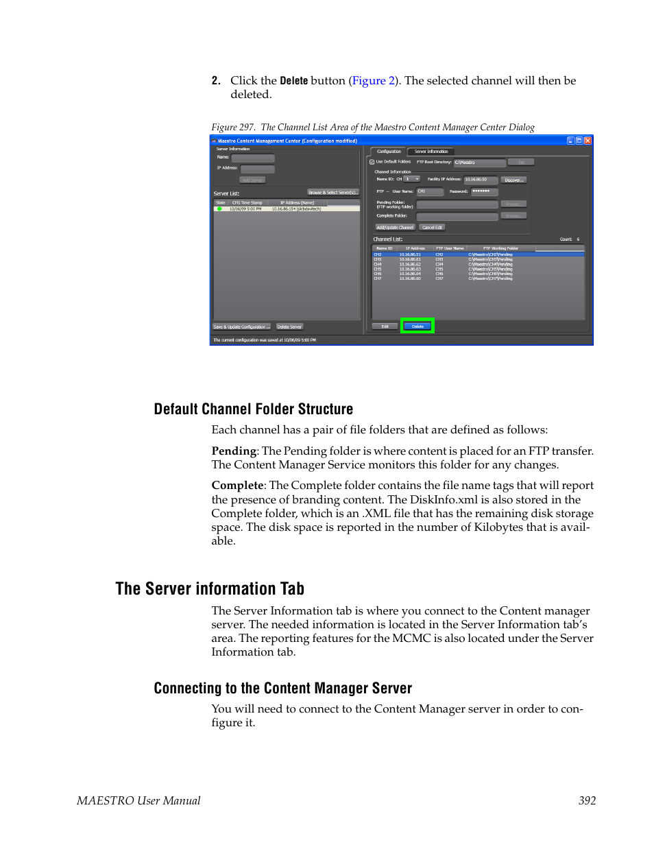 Default channel folder structure, The server information tab, Connecting to the content manager server | Grass Valley Maestro Master Control v.2.4.0 User Manual | Page 396 / 455