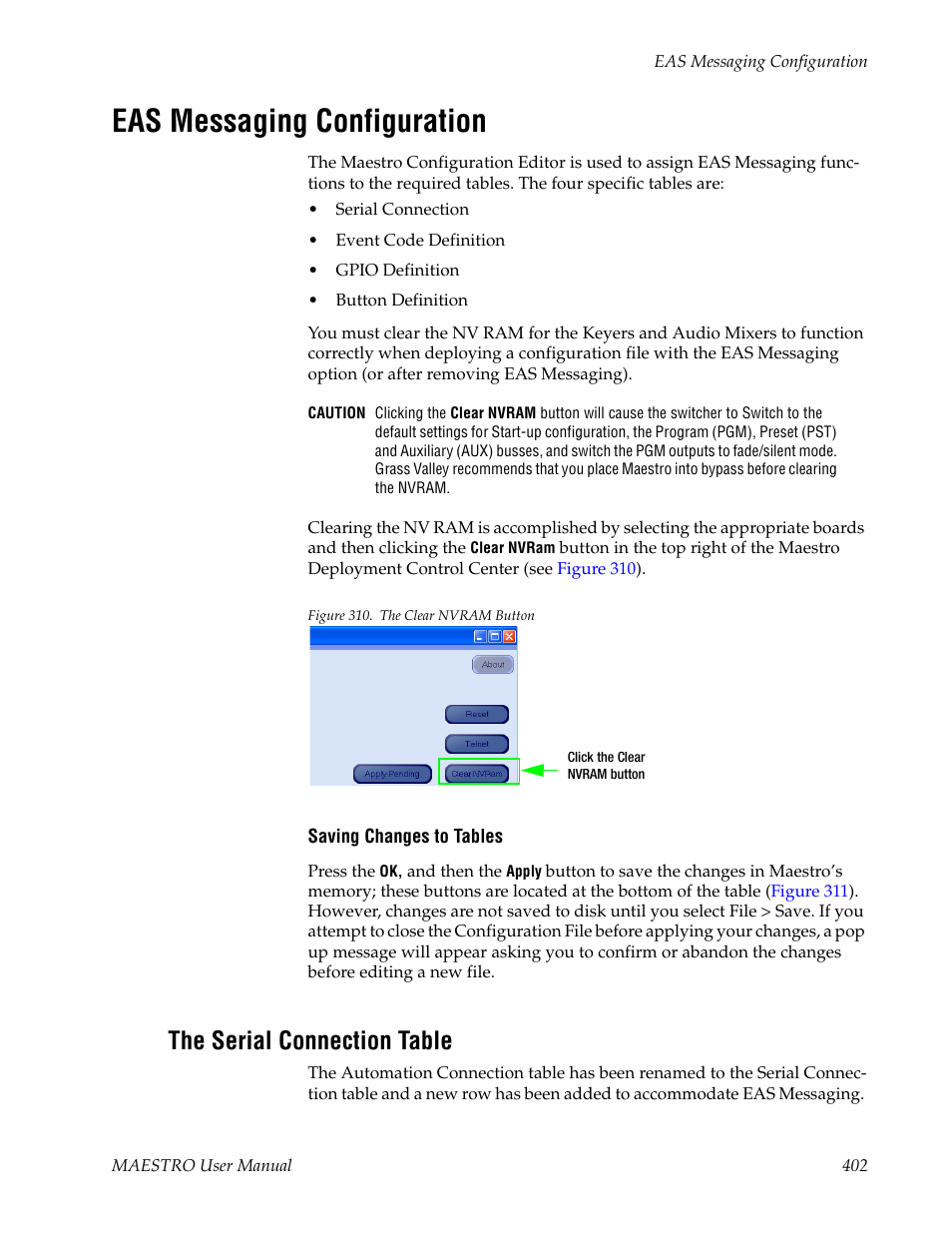 Eas messaging configuration, The serial connection table | Grass Valley Maestro Master Control v.2.4.0 User Manual | Page 406 / 455
