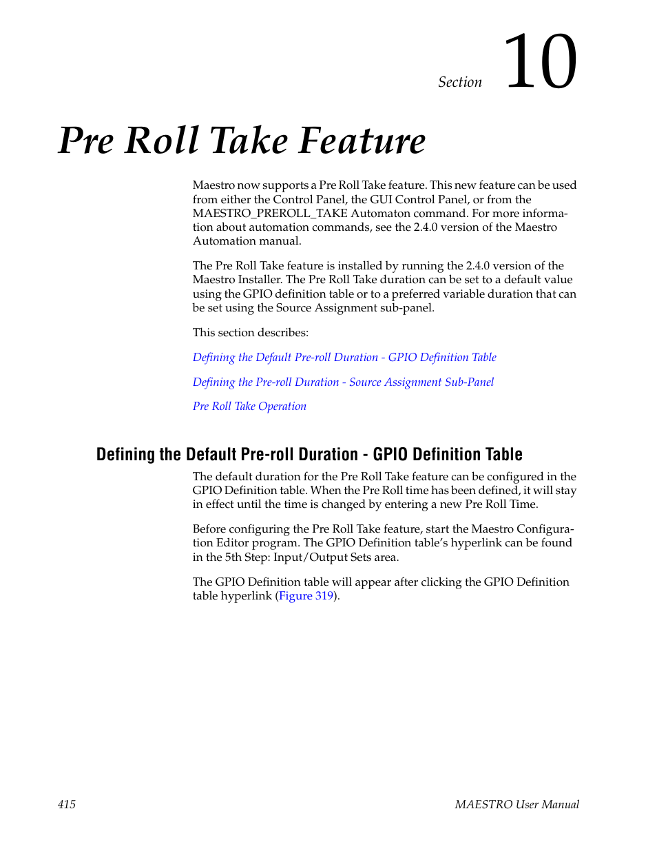 Pre roll take feature, Section 10 — pre roll take feature | Grass Valley Maestro Master Control v.2.4.0 User Manual | Page 419 / 455