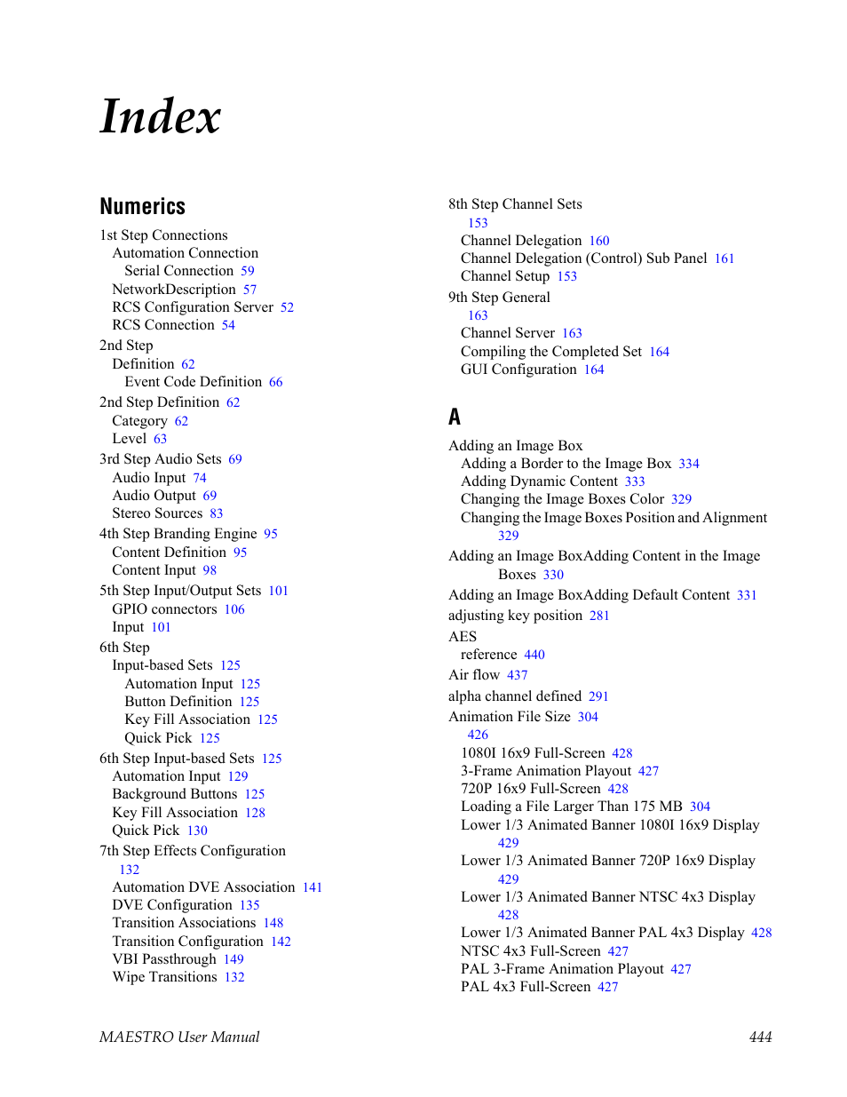 Index, Numerics | Grass Valley Maestro Master Control v.2.4.0 User Manual | Page 448 / 455