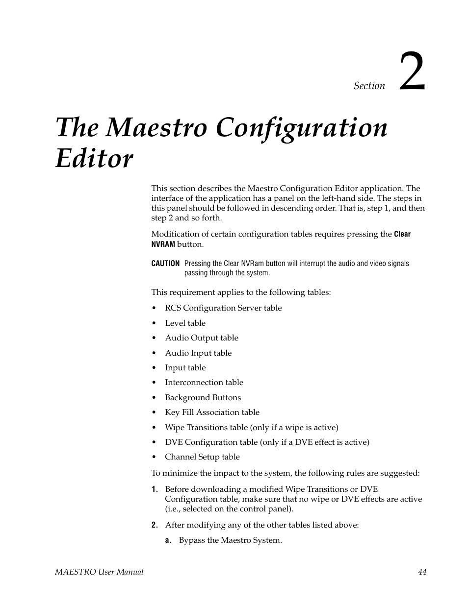 The maestro configuration editor, Section 2 — the maestro configuration editor | Grass Valley Maestro Master Control v.2.4.0 User Manual | Page 48 / 455