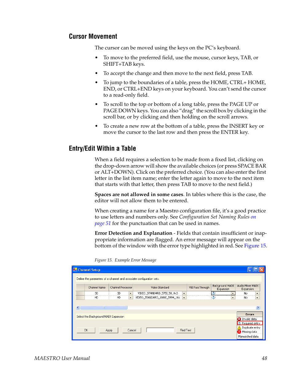 Cursor movement, Entry/edit within a table | Grass Valley Maestro Master Control v.2.4.0 User Manual | Page 52 / 455