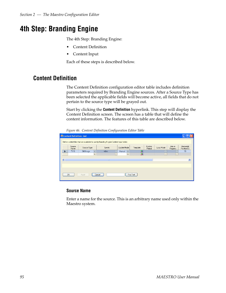 4th step: branding engine, Content definition | Grass Valley Maestro Master Control v.2.4.0 User Manual | Page 99 / 455