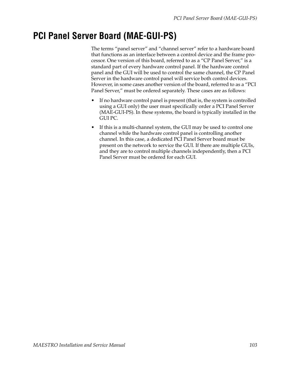 Pci panel server board (mae-gui-ps), Required; see | Grass Valley Maestro Master Control Installation v.2.4.0 User Manual | Page 103 / 428