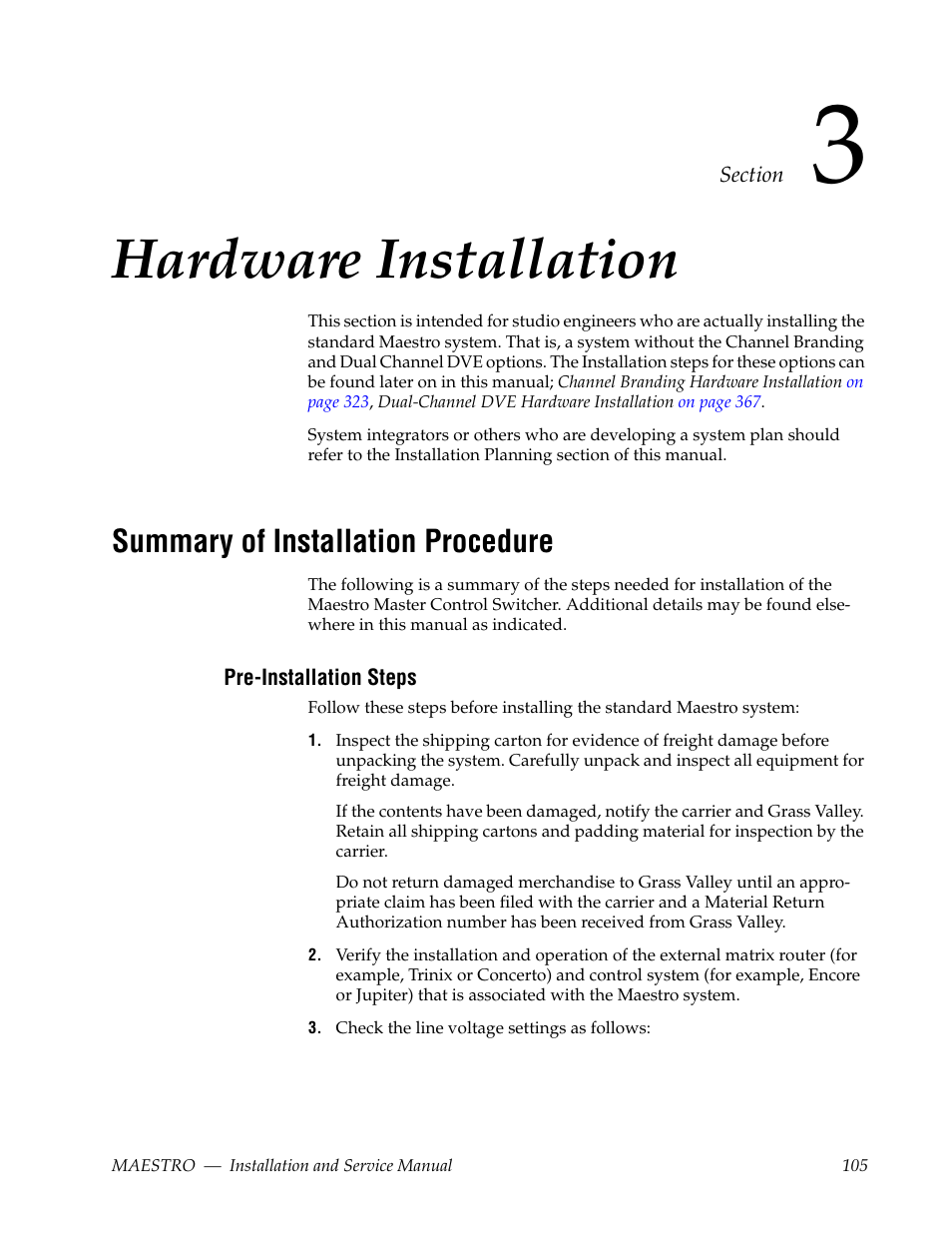 Hardware installation, Summary of installation procedure, Pre-installation steps | Section 3 — hardware installation | Grass Valley Maestro Master Control Installation v.2.4.0 User Manual | Page 105 / 428