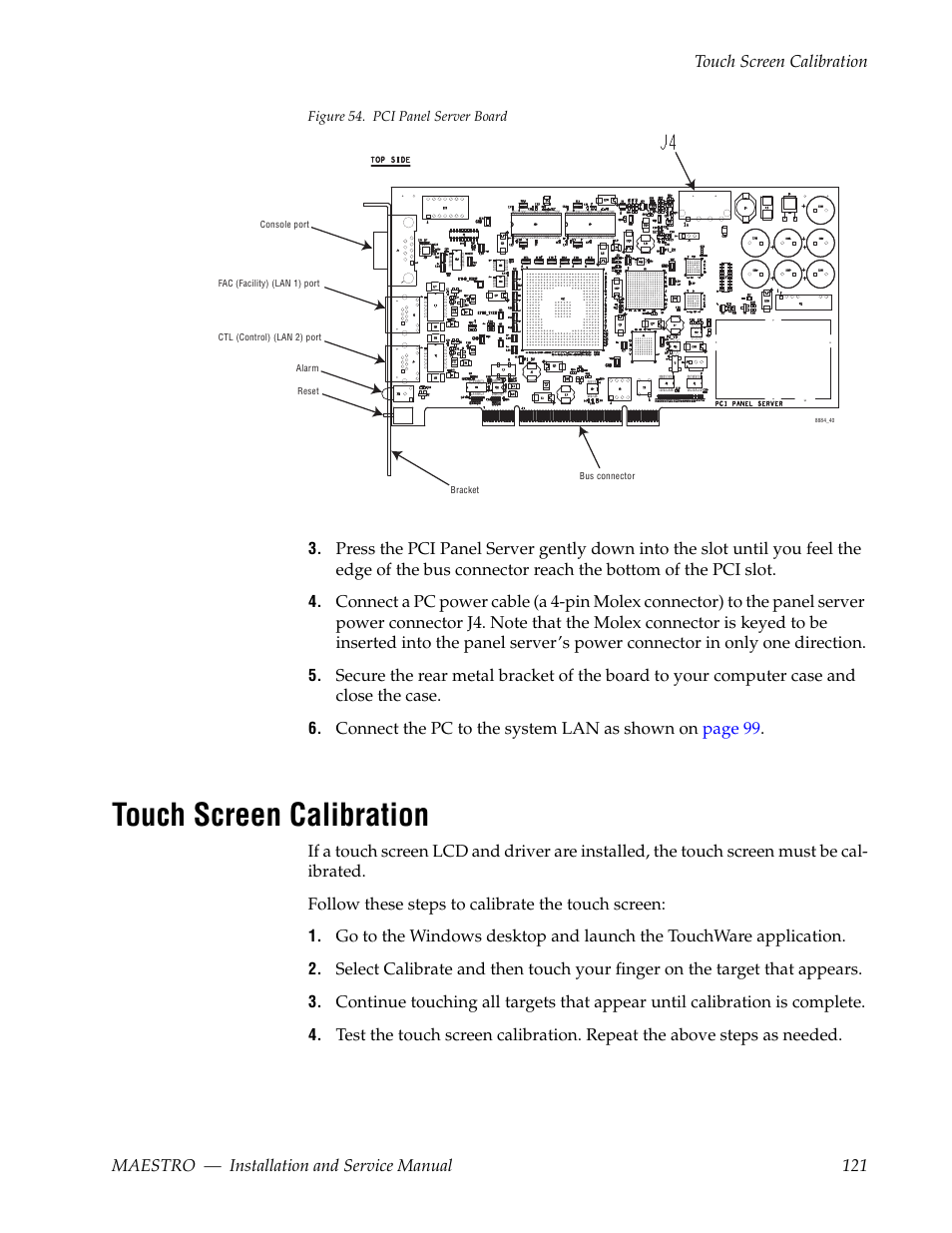 Touch screen calibration, Figure 54 | Grass Valley Maestro Master Control Installation v.2.4.0 User Manual | Page 121 / 428