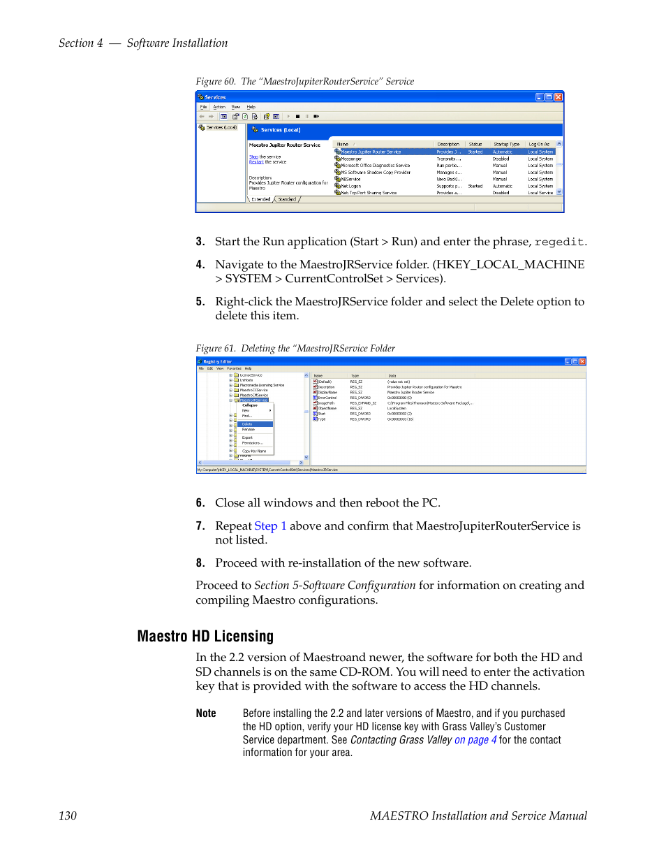 Maestro hd licensing | Grass Valley Maestro Master Control Installation v.2.4.0 User Manual | Page 130 / 428