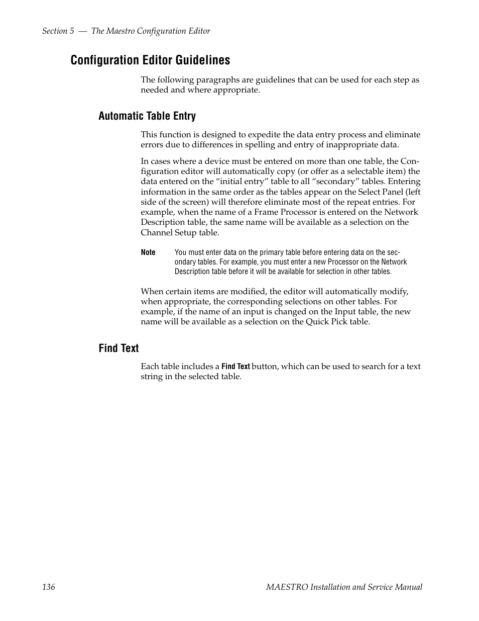 Configuration editor guidelines, Automatic table entry, Find text | Grass Valley Maestro Master Control Installation v.2.4.0 User Manual | Page 136 / 428