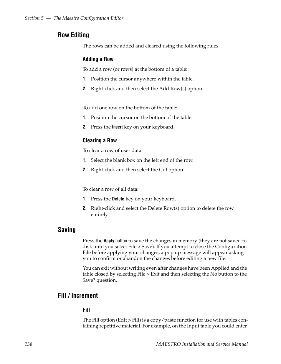 Row editing, Saving, Fill / increment | Grass Valley Maestro Master Control Installation v.2.4.0 User Manual | Page 138 / 428