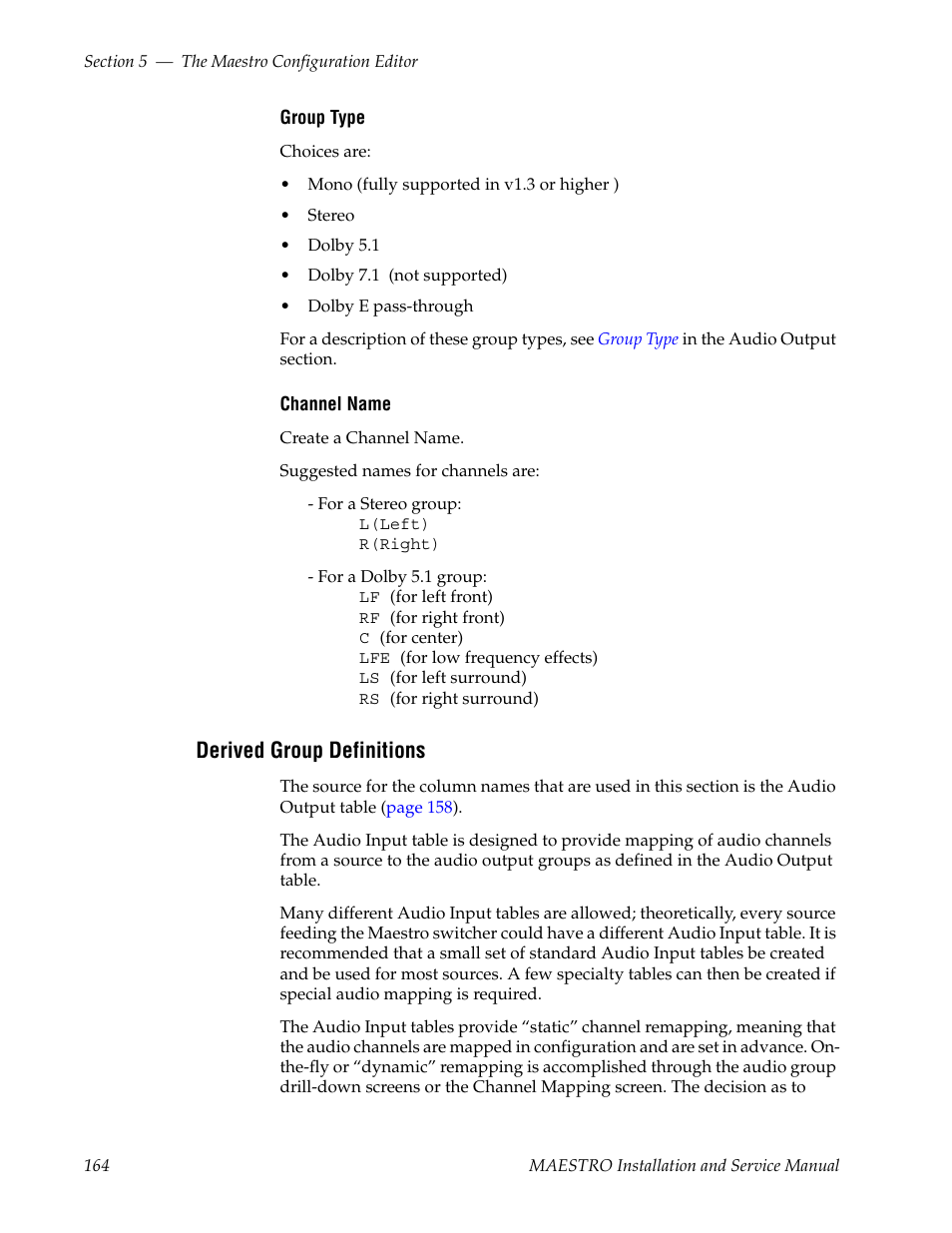 Derived group definitions | Grass Valley Maestro Master Control Installation v.2.4.0 User Manual | Page 164 / 428