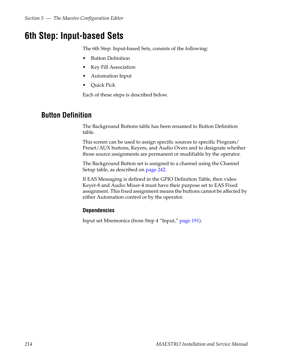 6th step: input-based sets, Button definition | Grass Valley Maestro Master Control Installation v.2.4.0 User Manual | Page 214 / 428