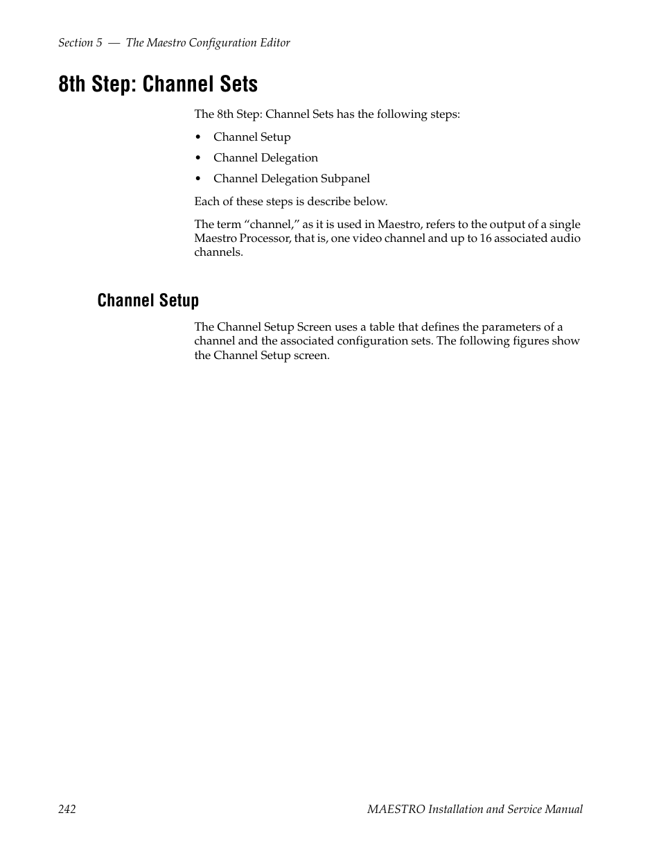 8th step: channel sets, Channel setup, Bed on | Section | Grass Valley Maestro Master Control Installation v.2.4.0 User Manual | Page 242 / 428