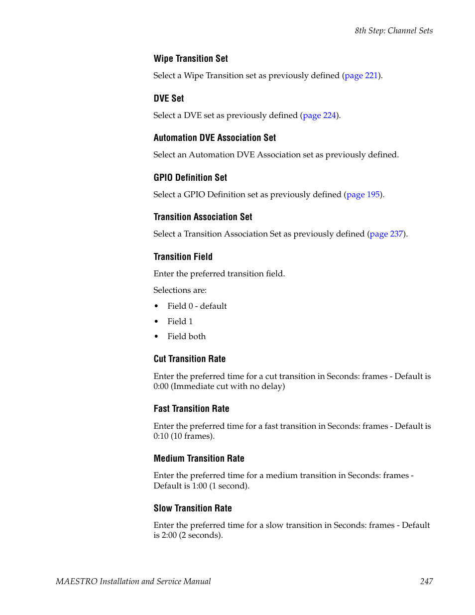 Grass Valley Maestro Master Control Installation v.2.4.0 User Manual | Page 247 / 428
