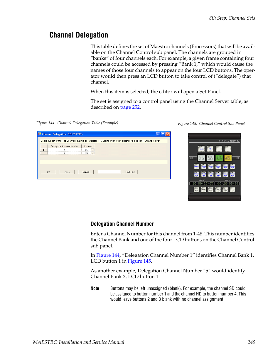 Channel delegation | Grass Valley Maestro Master Control Installation v.2.4.0 User Manual | Page 249 / 428