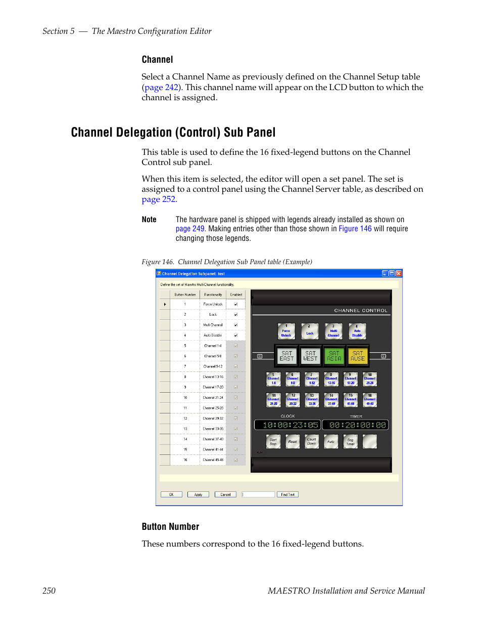 Channel delegation (control) sub panel | Grass Valley Maestro Master Control Installation v.2.4.0 User Manual | Page 250 / 428
