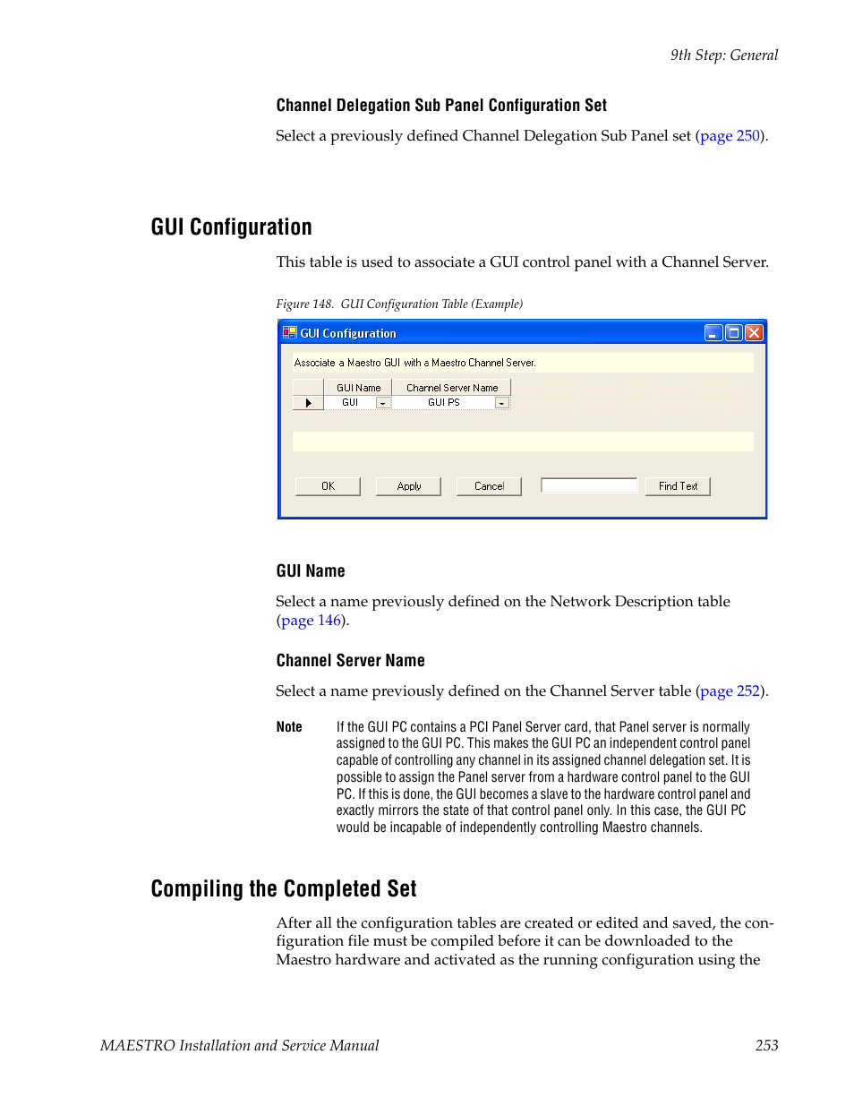 Gui configuration, Compiling the completed set | Grass Valley Maestro Master Control Installation v.2.4.0 User Manual | Page 253 / 428