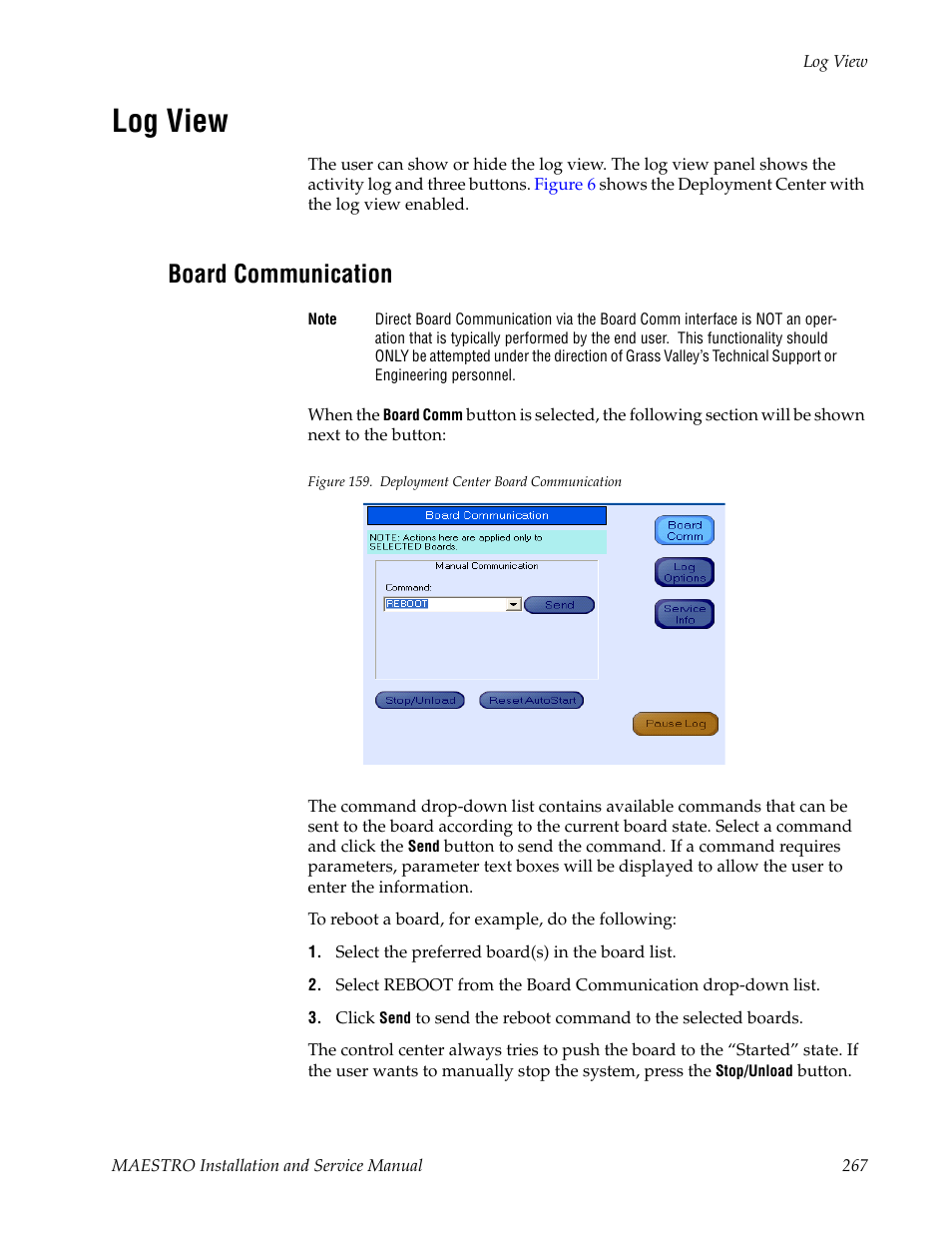 Log view, Board communication | Grass Valley Maestro Master Control Installation v.2.4.0 User Manual | Page 267 / 428