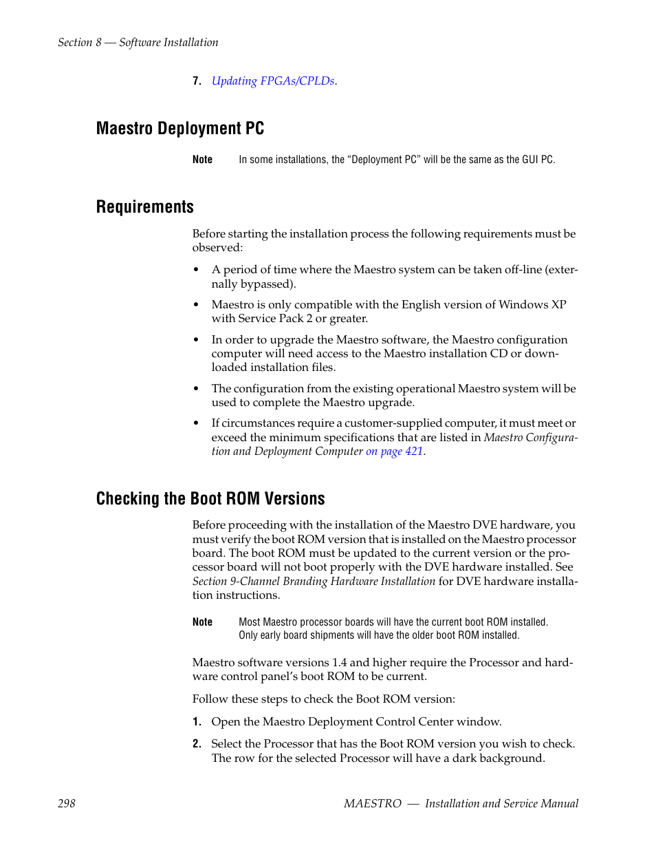 Maestro deployment pc, Requirements, Checking the boot rom versions | The section checking the boot rom versions | Grass Valley Maestro Master Control Installation v.2.4.0 User Manual | Page 298 / 428