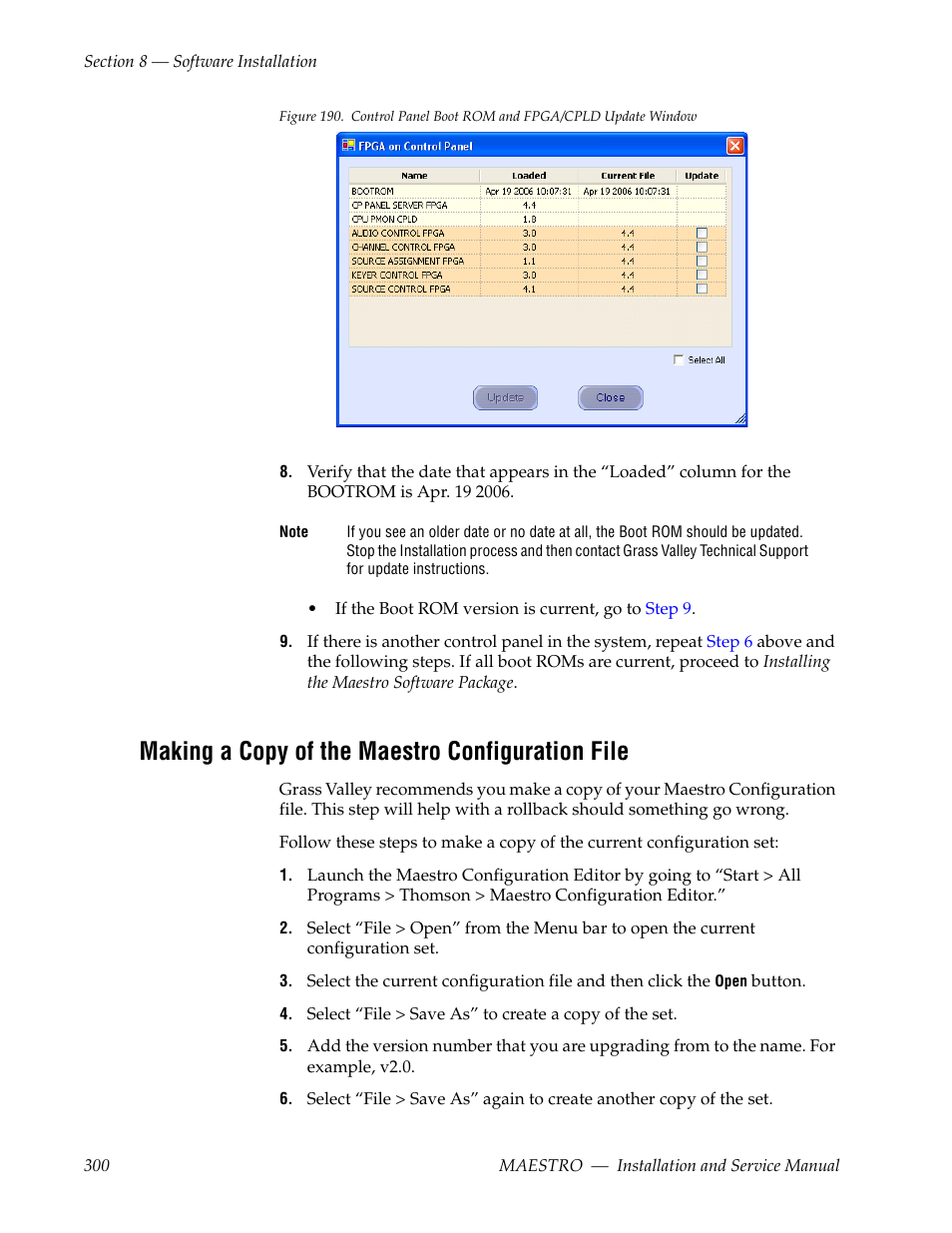 Making a copy of the maestro configuration file, Figure 190 | Grass Valley Maestro Master Control Installation v.2.4.0 User Manual | Page 300 / 428