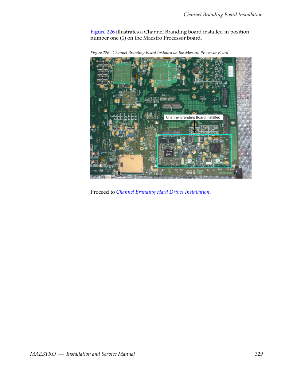 Grass Valley Maestro Master Control Installation v.2.4.0 User Manual | Page 329 / 428