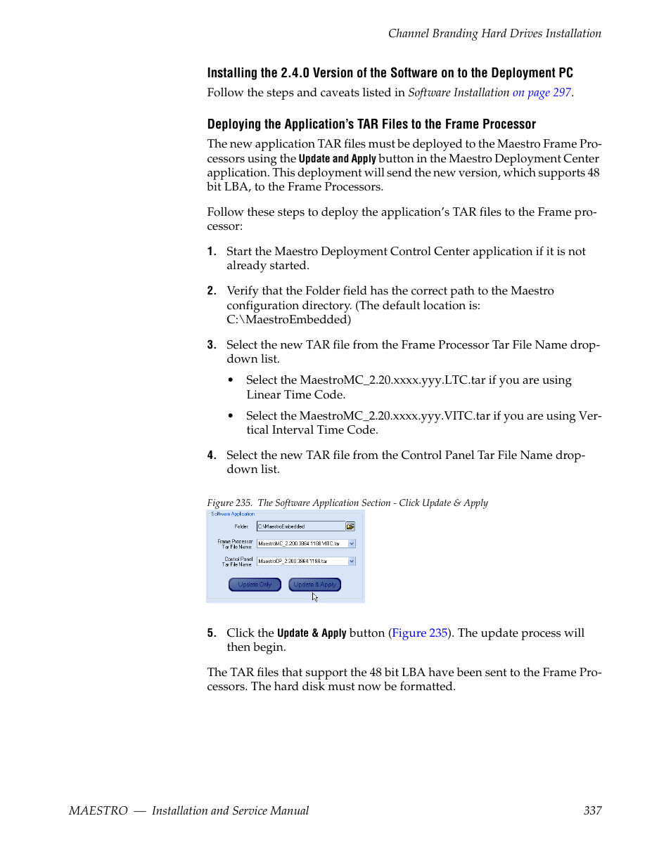 Grass Valley Maestro Master Control Installation v.2.4.0 User Manual | Page 337 / 428