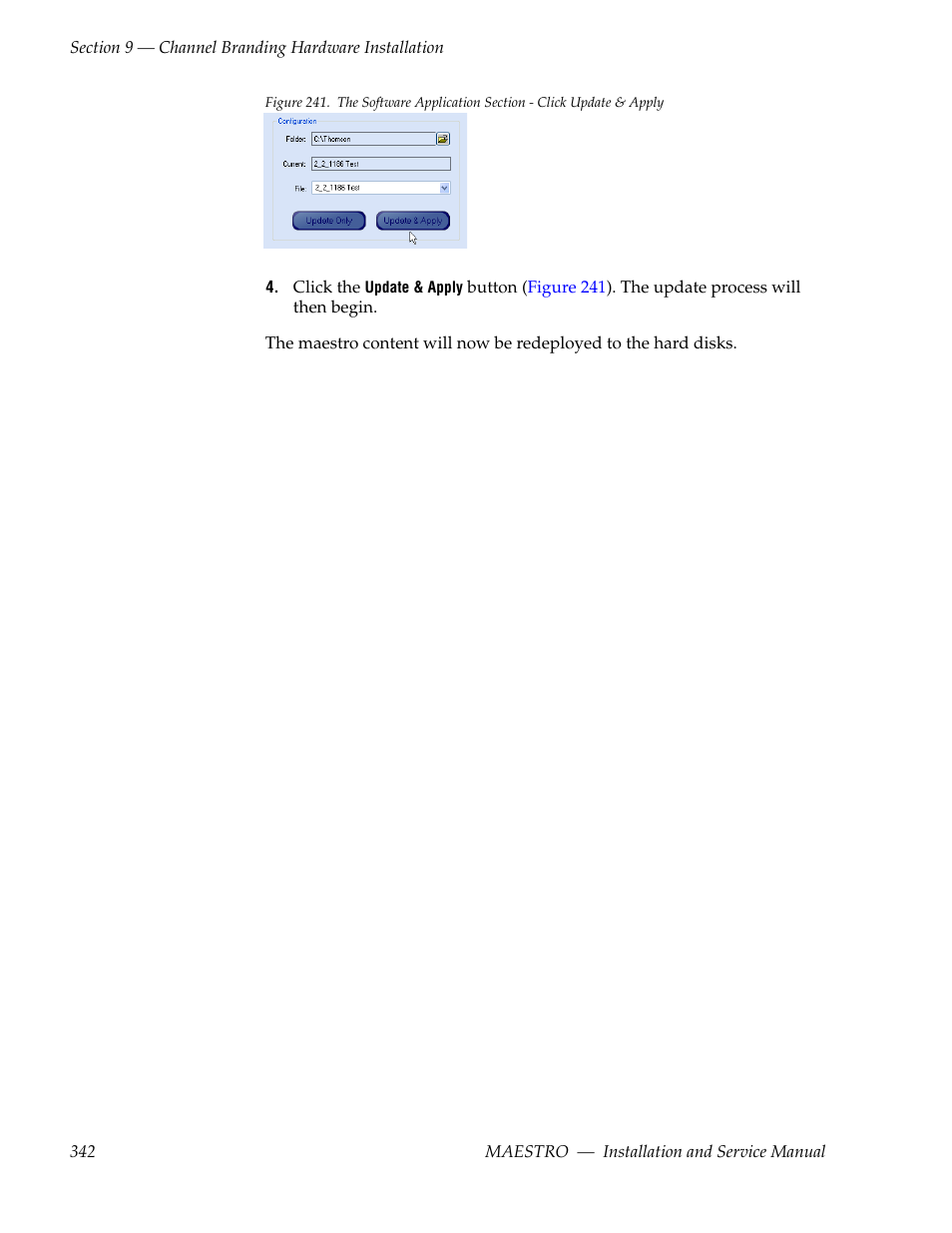 Grass Valley Maestro Master Control Installation v.2.4.0 User Manual | Page 342 / 428