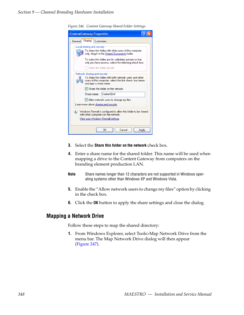 Mapping a network drive, Mapping a network, Drive | Figure 246, Will | Grass Valley Maestro Master Control Installation v.2.4.0 User Manual | Page 348 / 428