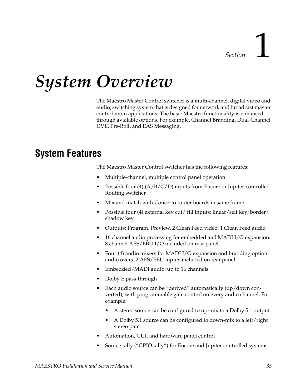 System overview, System features, Section 1 — system overview | Grass Valley Maestro Master Control Installation v.2.4.0 User Manual | Page 35 / 428