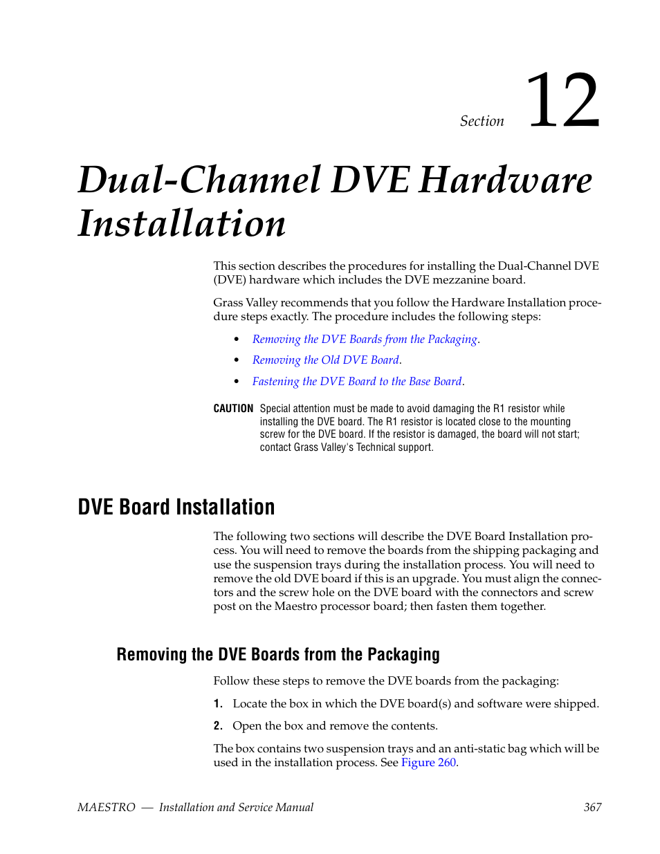 Dual-channel dve hardware installation, Dve board installation, Removing the dve boards from the packaging | Grass Valley Maestro Master Control Installation v.2.4.0 User Manual | Page 367 / 428