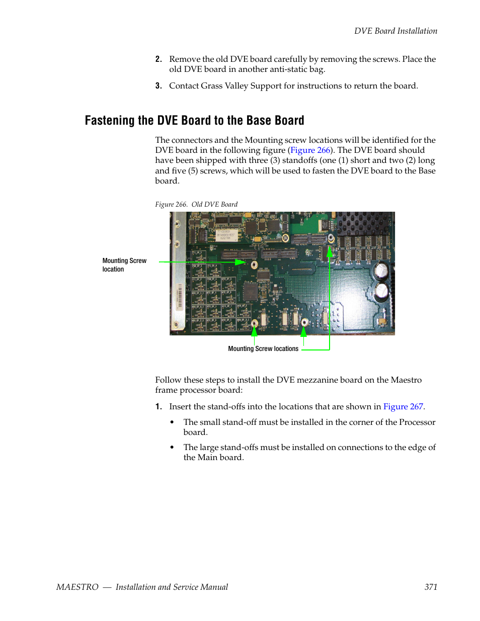 Fastening the dve board to the base board | Grass Valley Maestro Master Control Installation v.2.4.0 User Manual | Page 371 / 428