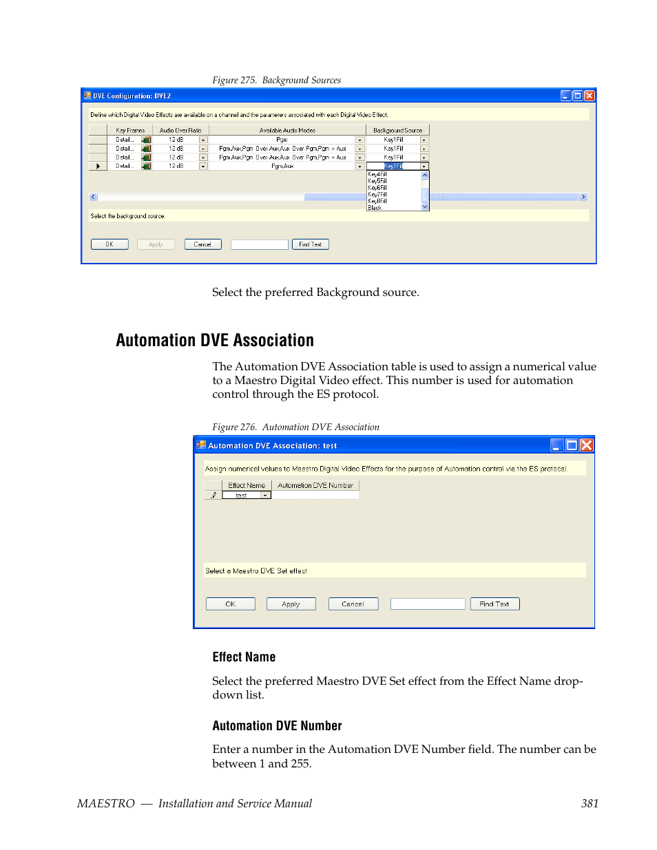 Automation dve association, Figure 275 | Grass Valley Maestro Master Control Installation v.2.4.0 User Manual | Page 381 / 428