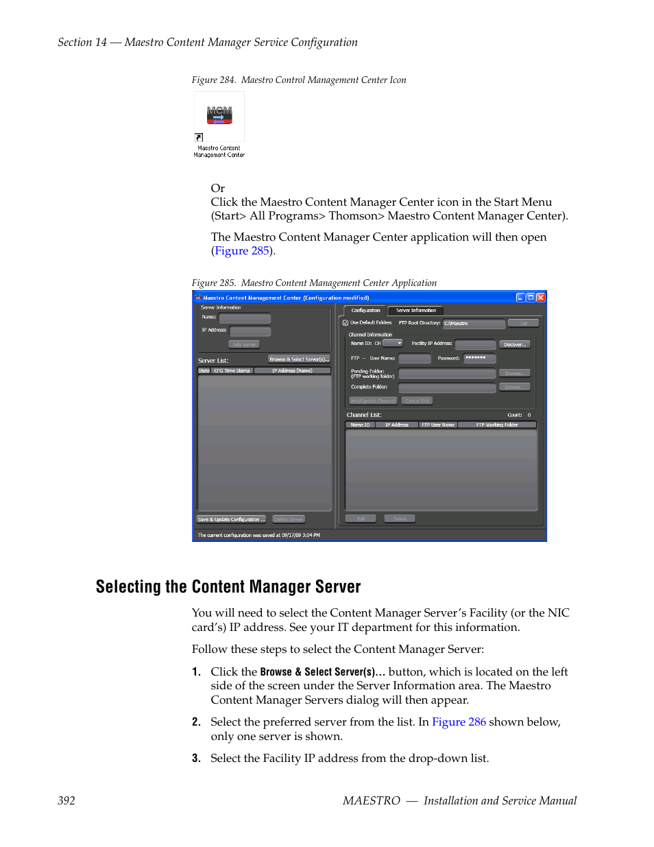Selecting the content manager server | Grass Valley Maestro Master Control Installation v.2.4.0 User Manual | Page 392 / 428