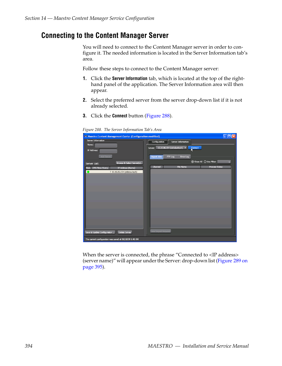 Connecting to the content manager server | Grass Valley Maestro Master Control Installation v.2.4.0 User Manual | Page 394 / 428