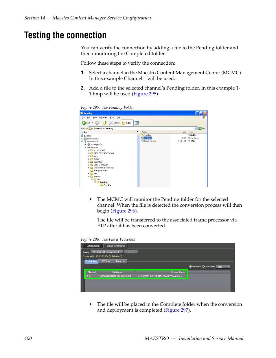 Testing the connection | Grass Valley Maestro Master Control Installation v.2.4.0 User Manual | Page 400 / 428