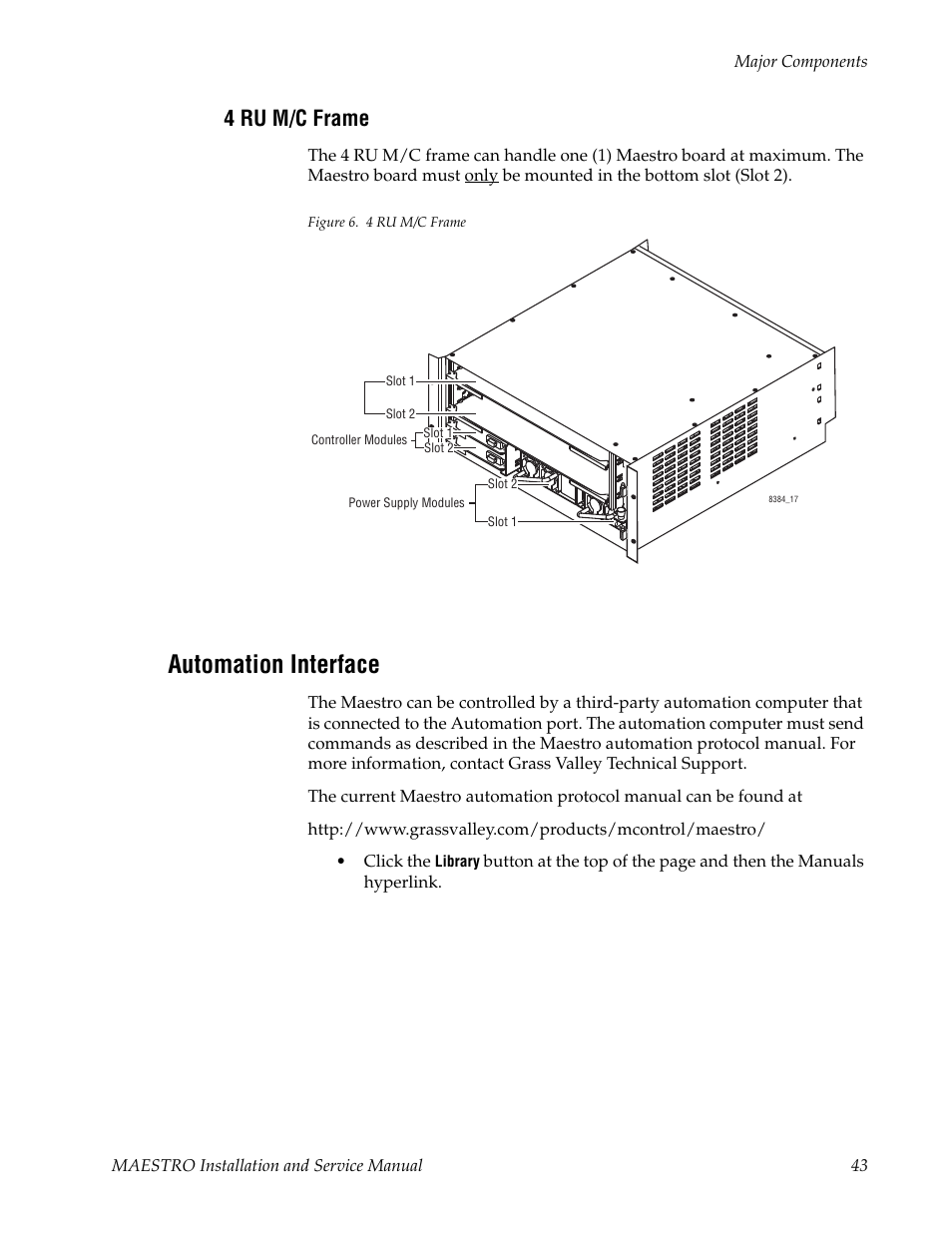 4 ru m/c frame, Automation interface | Grass Valley Maestro Master Control Installation v.2.4.0 User Manual | Page 43 / 428
