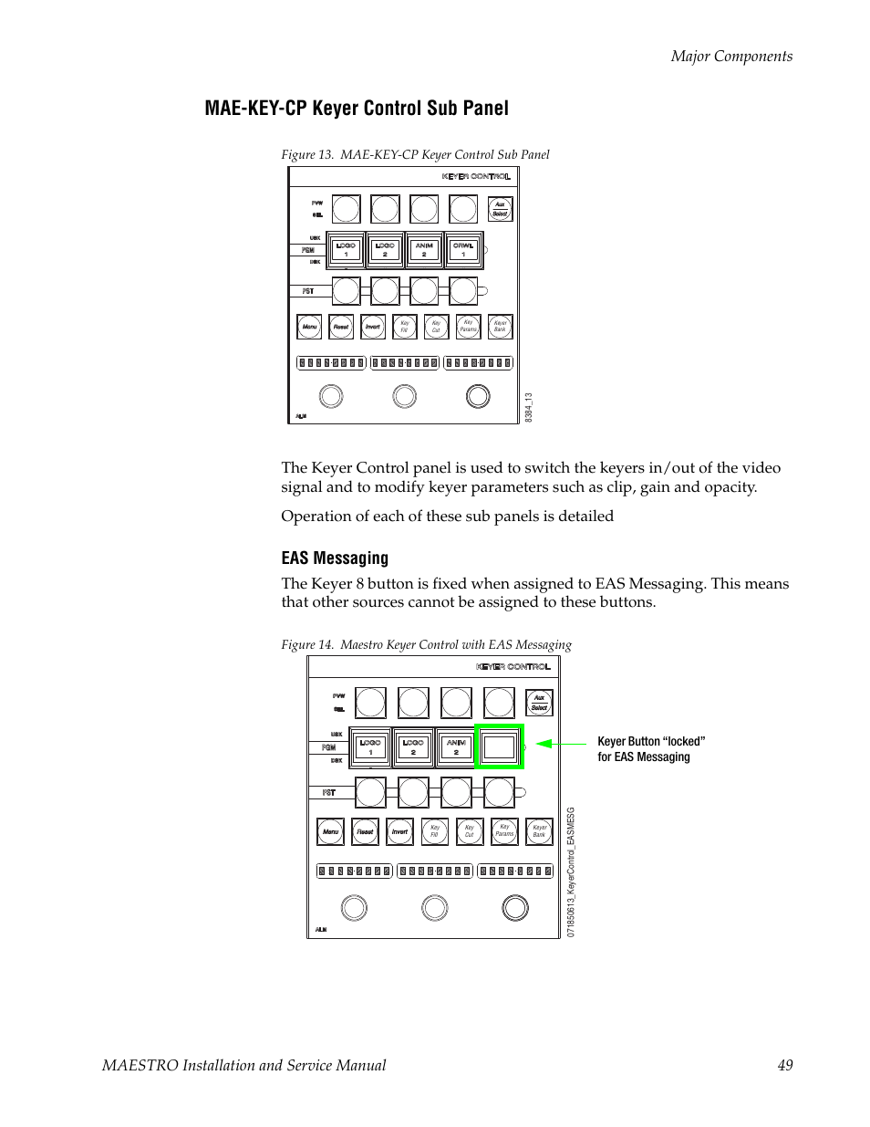 Mae-key-cp keyer control sub panel, Eas messaging | Grass Valley Maestro Master Control Installation v.2.4.0 User Manual | Page 49 / 428