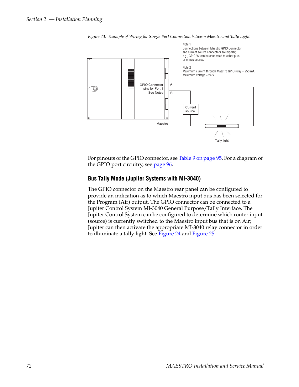 Figure 23 on, Bus tally mode (jupiter systems with mi-3040) | Grass Valley Maestro Master Control Installation v.2.4.0 User Manual | Page 72 / 428
